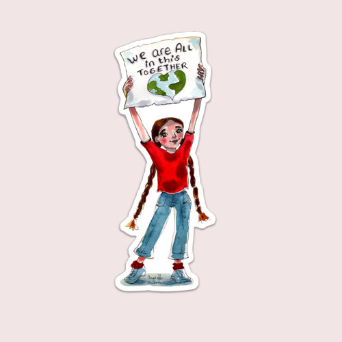 We Are All In This Together Sticker